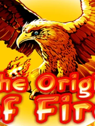 Origin Of Fire